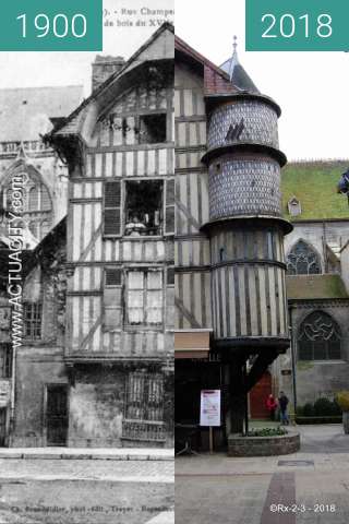 Before-and-after picture of TROYES - La Tourelle de l'Orfèvre between 1900 and 2018-Feb-20