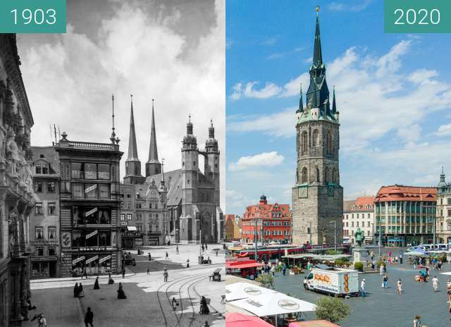 Vorher-Nachher-Bild von MarktPlatz Halle - Roter Turm zwischen 01.01.1903 und 13.06.2020